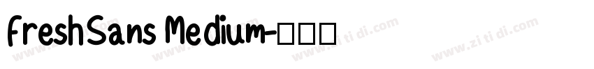 FreshSans Medium字体转换